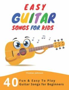Fun Guitar Songs for Kids: 40 Easy Picks