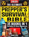 Comprehensive Survival Guide for Any Crisis