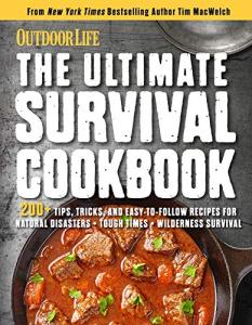 Survival Cookbook: 200 Easy Meal Prep Tips