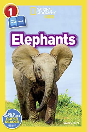 Elephant Explorers: National Geographic Readers