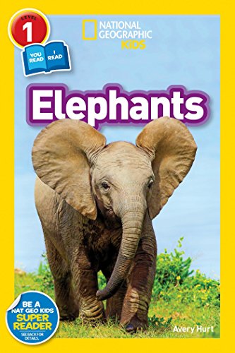 Elephant Explorers: National Geographic Readers