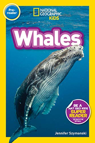 Whales: National Geographic PreReader