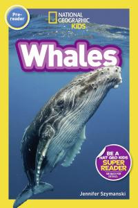 Whales: National Geographic PreReader