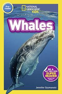 Whales: National Geographic PreReader