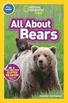 National Geographic Bears: All About Bears (Prereader)