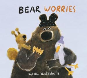 Bear Worries: A Journey Through Bear's World