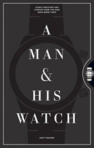 Iconic Men's Watches and Their Stories
