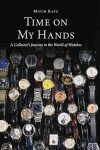 Collector's Guide to Men's Wrist Watches