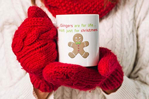 GrassVillage Gingers are for Life Not Just for Christmas Ceramic Mug, Cup, White, Funny, Sarcasm Mug 11oz