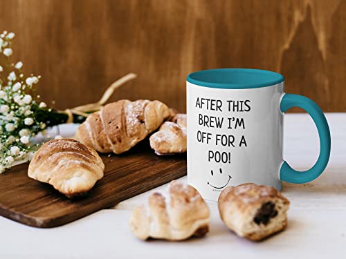 Stuff4 Funny Novelty Gifts for Men - After This Brew I'm Off for A Poo Mug - Silly Secret Santa Presents, Christmas Mugs for Adults, Birthday Poo Gift, 11oz Ceramic Premium Light Blue Mugs