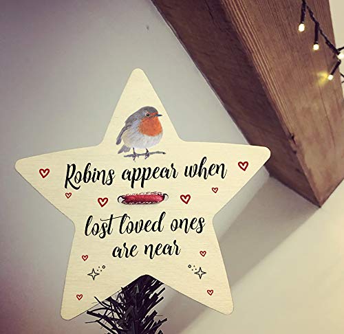 Robins Appear When Lost Loved Ones Are Near Wooden Christmas Star Tree Topper Decoration