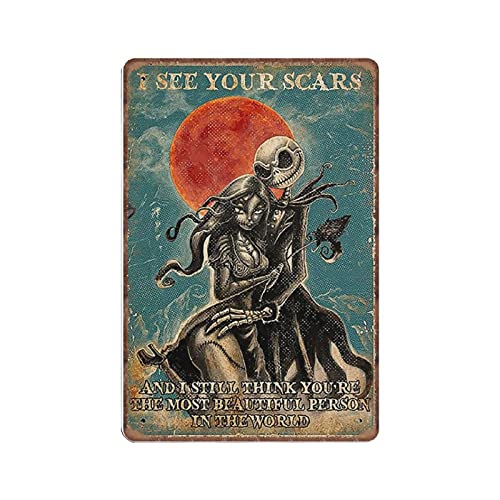 Dreacoss Jack Skellington And Sally Tin Signs I See Your Scars Family Skeleton Couple, Gifts for Halloween Funny Vintage Metal Sign Poster Wall Art Kitchen Garden Bathroom Home Decor, 140mm x 200mm