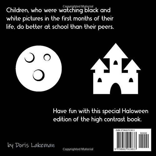Halloween. High Contrast Baby Book for Newborn. 0-6 months: Brain Development for Infants with Black and White Pumpkins, Ghosts and More.