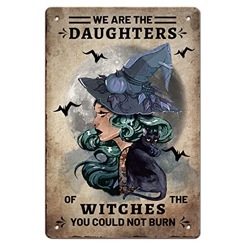 GLOBLELAND We are The Daughter of The Witches Vintage Metal Tin Sign Plaque Poster Retro Halloween Metal Wall Decorative Tin Signs 8×12inch for Home Kitchen Bar Coffee Shop Club Decoration