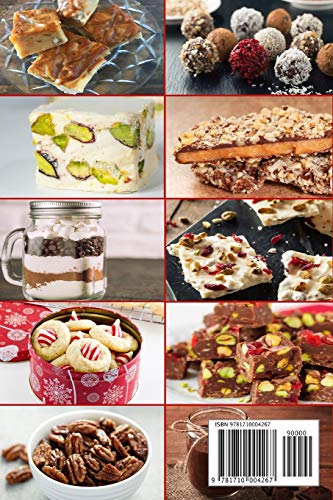 Celebrate Christmas 75 Sweet Treats Recipes for the Holidays: ***Black & White Edition*** Delicious and Easy recipes for making Fudges, Toffees, ... (Holiday Baking Christmas Dessert Cookbooks)