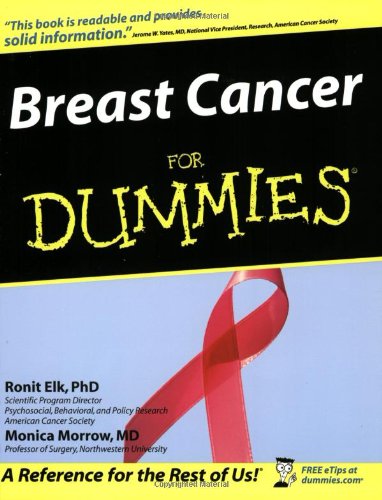 Breast Cancer For Dummies (For Dummies Series)
