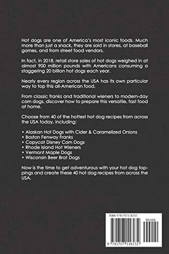 Hot Dogs from Across the USA: Discover the Hottest Hot Dog Recipes