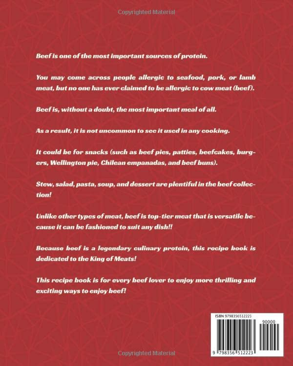 Recipes for Delicious and Easy Beef for All Beef Lovers: You Don't Want to Miss This Perfect Cookbook!!