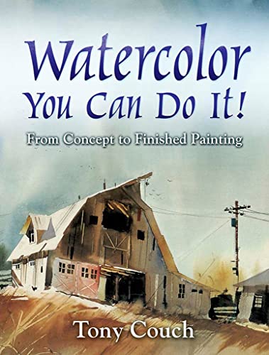 Watercolor: You Can Do It! (Dover Art Instruction)