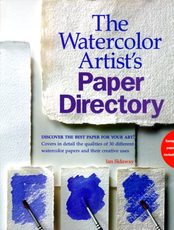 Watercolor Artist's Paper Directory