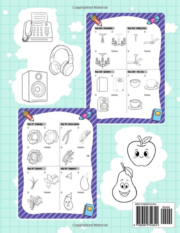 How to Draw Things in 365 Days: How to Draw Daily Things, Fun and Cute School Items and Study Objects, Step By Step Drawing Guide Book for Adults Teens Kids Boost Creativity and Awareness