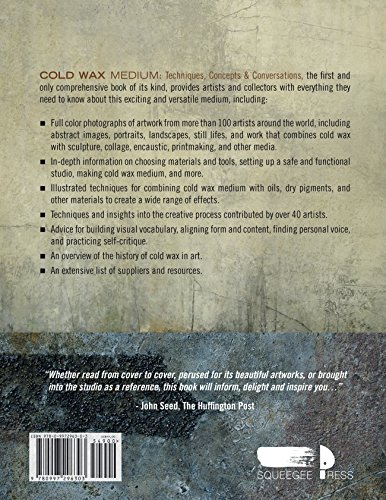 Cold Wax Medium: Techniques, Concepts & Conversations : Book By Rebecca Crowell And Jerry Mclaughlin