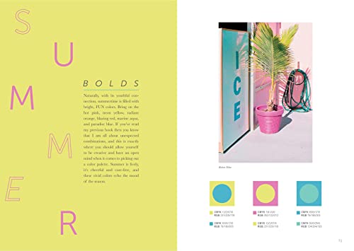 Color Collective's Palette Perfect, Vol. 2: Color Combinations by Season. Inspired by Fashion, Art and Style