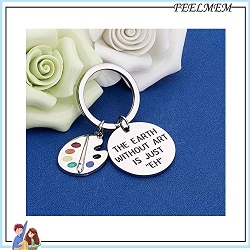 Artist Paint Palette and Brush Charm Pendant Keychain Earth Without Art is Just EH Painters Jewelry Artist Gift Art Student Art Teacher Gifts (The earth-ky)