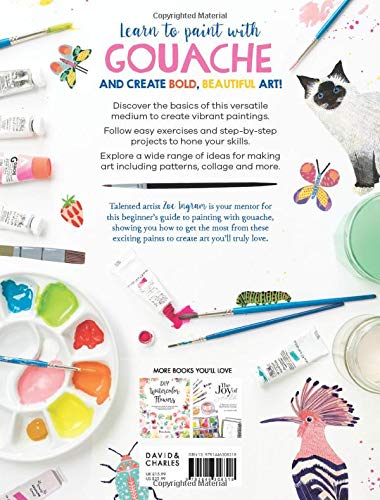 Oh My Gouache!: The beginner's guide to painting with opaque watercolour