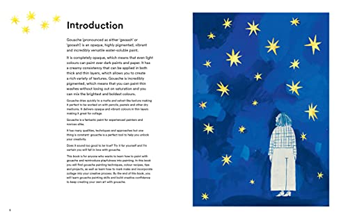 The Art of Gouache: 20 Fun and Creative Painting Projects for Everyone