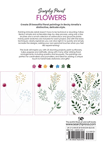 Simply Paint Flowers: 25 inspiring designs in easy steps