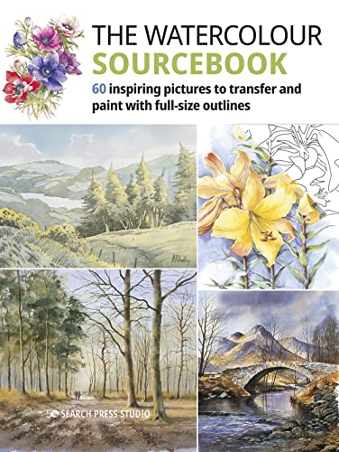The Watercolour Sourcebook: 60 inspiring pictures to transfer and paint with full-size outlines (What to Paint)