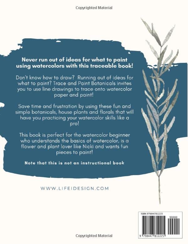 Trace and Paint Botanicals: Line drawings to trace onto watercolor paper and paint! (Trace and Paint Watercolor Books)