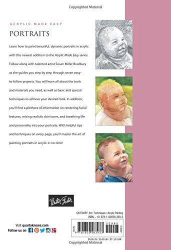 Portraits: Master the basic theories and techniques of painting portraits in acrylic (Acrylic Made Easy)