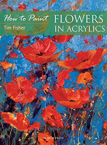 How to Paint: Flowers in Acrylics