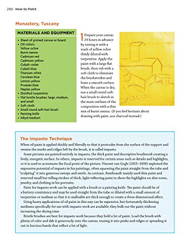 How to Paint: A Complete Beginner's Guide to Watercolors, Acrylics, and Oils (CompanionHouse Books) Get Started in Painting with 38 Step-by-Step ... ... Guide to Watercolor, Acrylics, and Oils