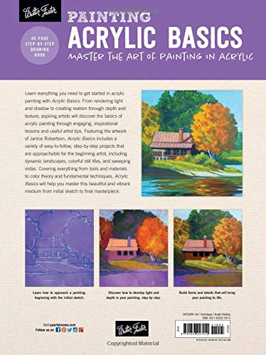 Walter Foster Publishing Painting: Acrylic Basics: Master the art of painting in acrylic (How to Draw & Paint), 260.35mm x 349.25mm