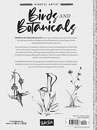 Mindful Artist: Birds and Botanicals: A meditative guide to using brush pens and ink to create birds, flowers, and more