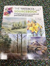 The Watercolour Sourcebook: 60 inspiring pictures to transfer and paint with full-size outlines (What to Paint)