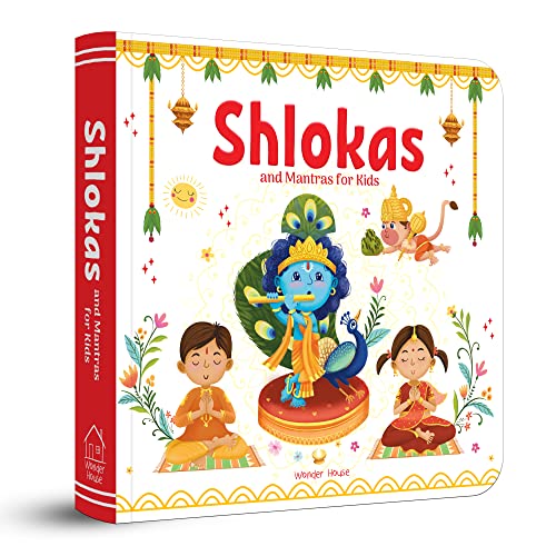 Shlokas and Mantras For Kids - Illustrated Padded Board Book - Learn About India's Rich Culture and Traditions