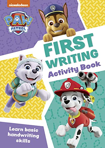 PAW Patrol First Writing Activity Book: Get set for school!