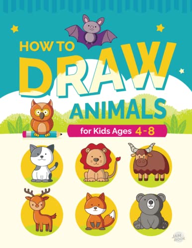 How to Draw Animals for Kids Ages 4-8: Learn to Draw 50 Cute Animals, Fun and Easy Step-by-Step Drawing Guide for Kids