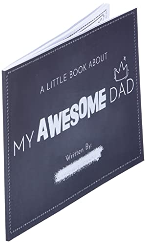 A Little Book About My Awesome Dad: Fill in The Blank Book With Prompts For Kids to Fill with their Own Words, Drawings and Pictures | Unique ... Fill In The Blank Family Books For Kids)