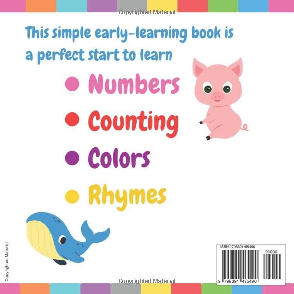 Learn Numbers and Colors: Simple Early Learning book for Toddlers and Kids Ages 2, 3, 4 & 5 for Kindergarten, Preschool, Homeschooling (Early learning and development books)