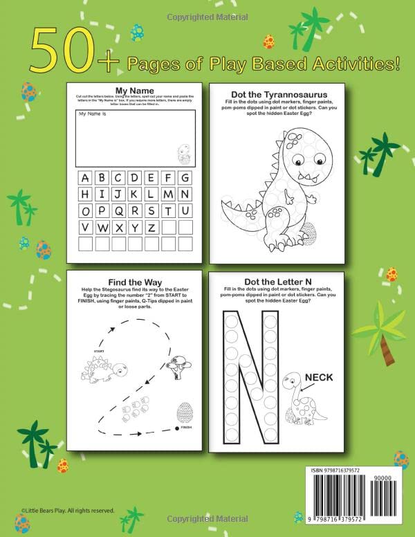 Dinosaur Egg Hunt Easter Activity Book for Toddlers & Preschoolers Ages 2 - 5: 50+ Pages of Dot Marker Art, Name Recognition, Tracing, Mazes, ... Recognition etc for Kids & Kindergarteners