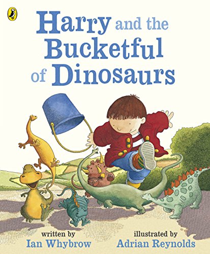 Harry and the Bucketful of Dinosaurs (Harry and the Dinosaurs)