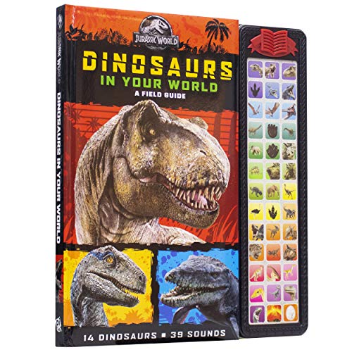 Jurassic World: Dinosaurs in Your World: A Field Guide (Play-A-Sound)