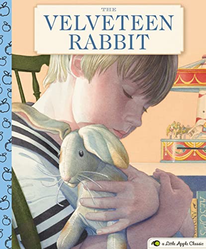 The Velveteen Rabbit (Little Apple Books) (Little Apple Classic)