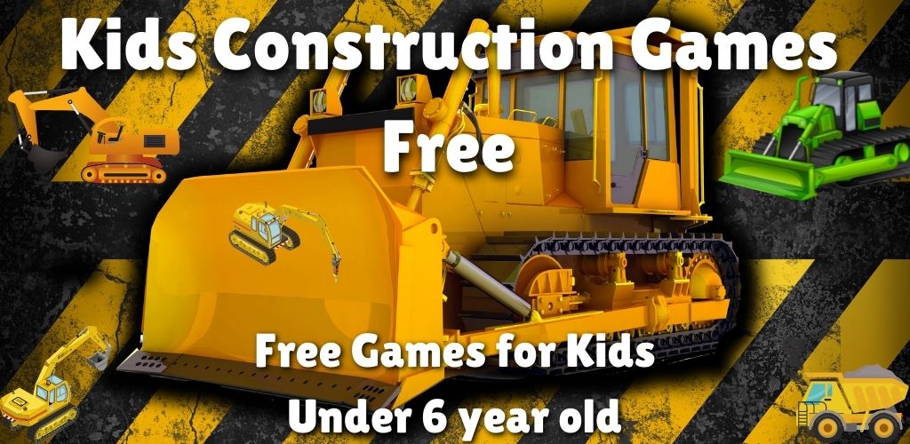 Kids Construction Games Free 🏗️: Construction Truck Games