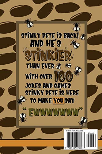 Stinky Pete's Big Book Of Poop, Fart And Burp Jokes For Kids 7-9; Tongue Twisters, Would You Rather And More: Funny Fart and Pooh Jokes For Children; Poop Gift For Older Kids; Humour Potty Book